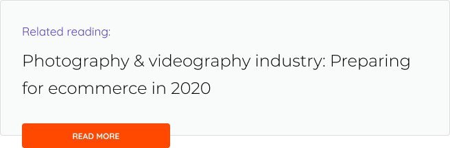 related-Photography-videography-industry-Preparing-for-ecommerce-2020