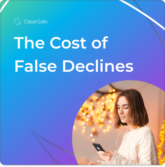 The Cost of False Declines--cover